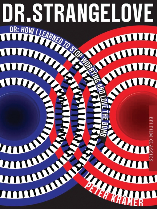 Title details for Dr. Strangelove or by Peter Krämer - Available